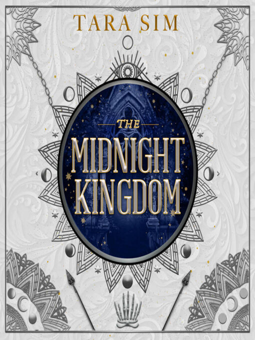 Title details for The Midnight Kingdom by Tara Sim - Available